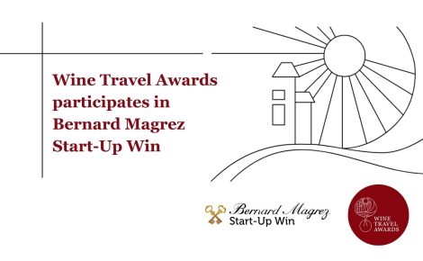 Wine Travel Awards participates in Bernard Magrez Start-Up Win